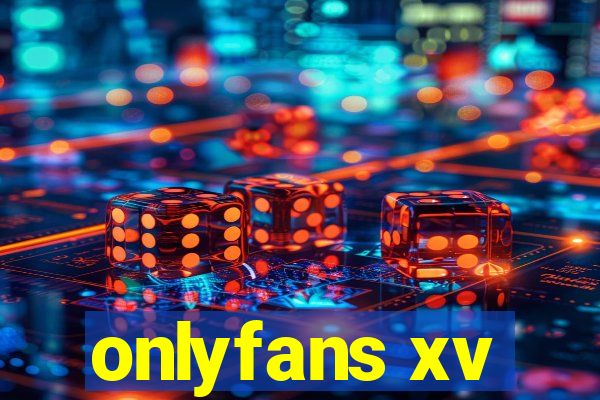onlyfans xv